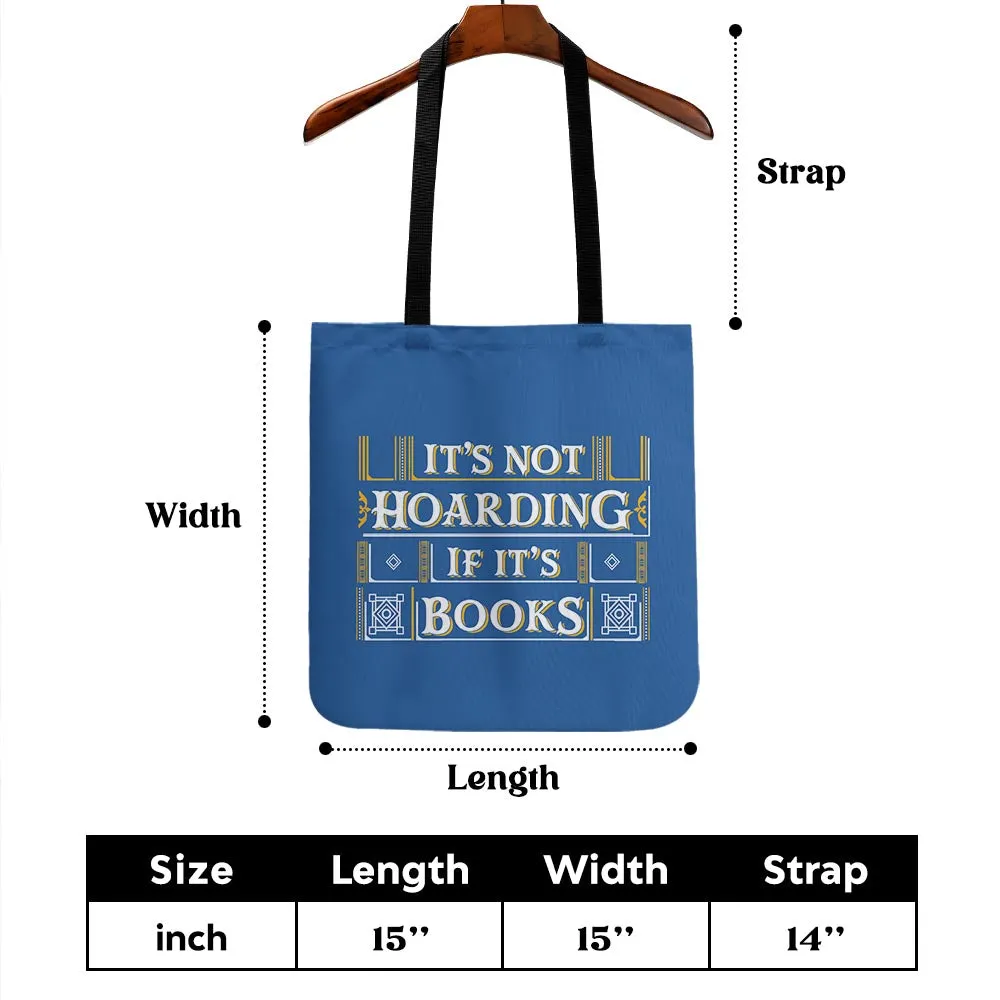 It's Not Hoarding If It's Books Book Lovers Gift TBF20