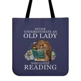 Never Underestimate An Old Lady Who Loves Reading Book Lovers Gift TBF08