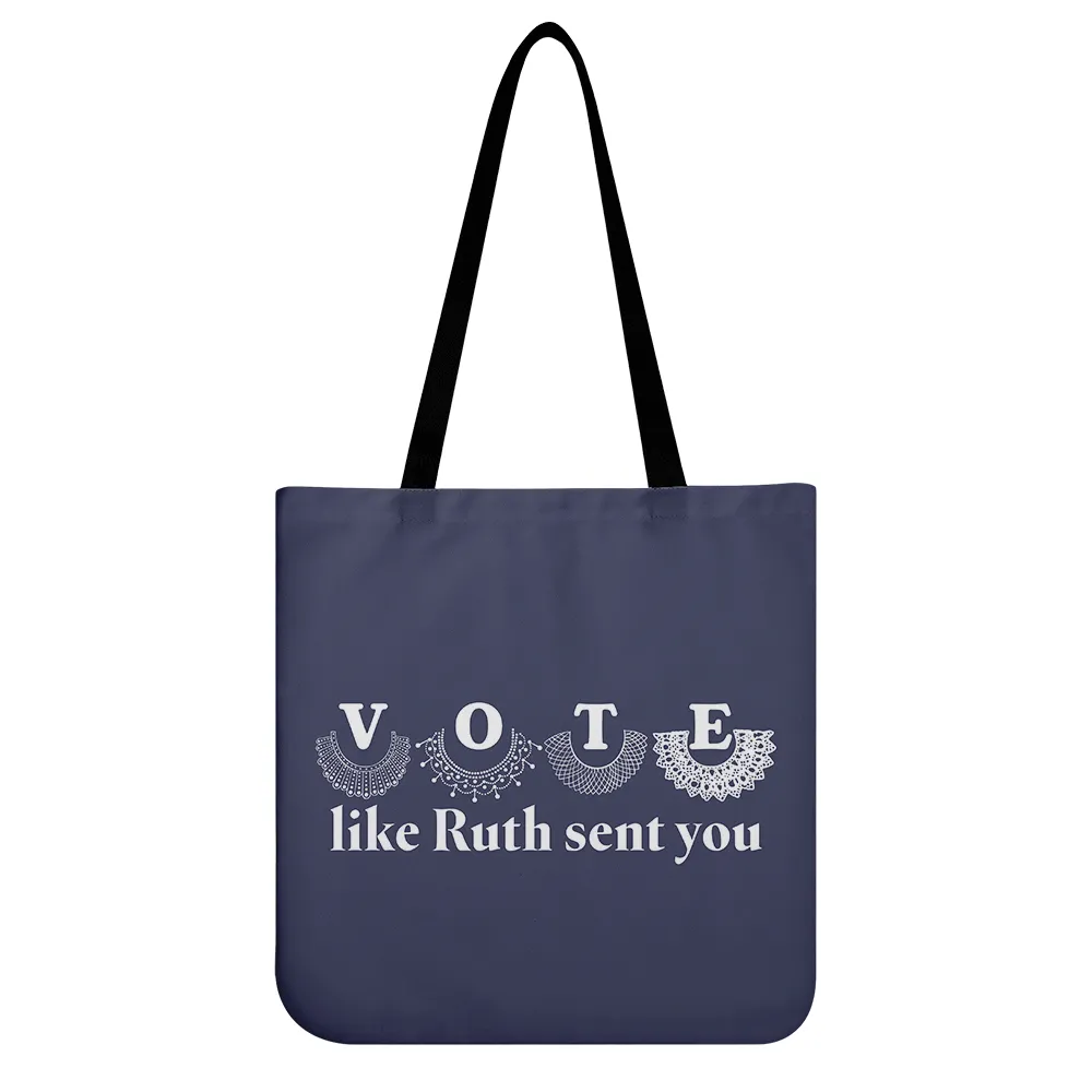 Vote Like Ruth Sent You Tote Bag TBF400