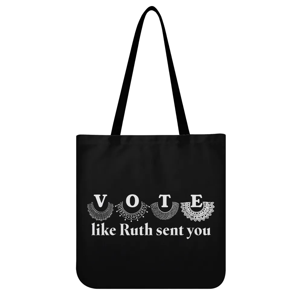 Vote Like Ruth Sent You Tote Bag TBF400